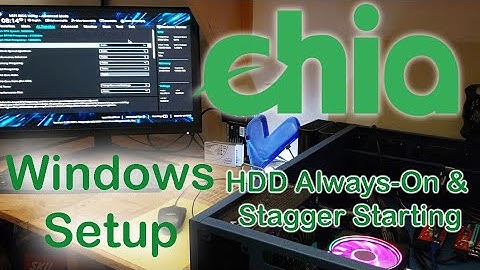 Chia Mining & Plotting PC Build Guide - Windows Setup Part 2