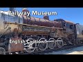 Pacific Southwest Railway Museum (English Caption) 汽車の博物館