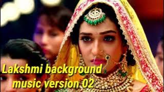 Bhagyalakshmi serial/lakshmi background music/version 03