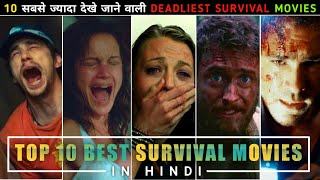 Top 10 Survival Movies In World As Per IMDb Ratings | 10 Best Hollywood Movies On YouTube In Hindi