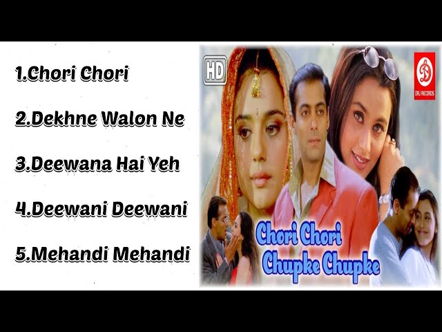 Chori Chori Chupke Chupke Movie All Songs| Audio Jukebox |Salaman Rani u0026 Priety | Udith Alka u0026 Kumar class=