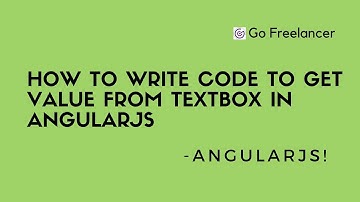 how to write code to get value from textbox in angularjs