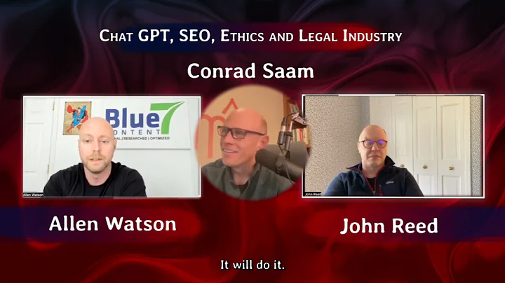 Webinar: ChatGPT, SEO, Ethics & the Legal Industry...