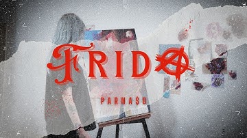 Parna$o - Frida (official music video)