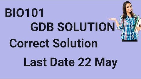 BIO101 GDB Solution Spring 2024 | bio101 GDB Solution 2024 | bio101 1 gdb solution 2024