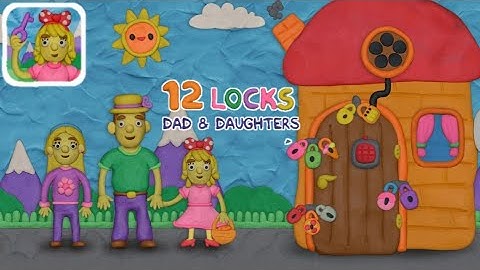 level 1 || 12 Locks Dad and daughters