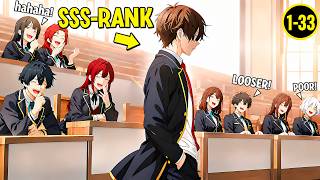[1-33] He Just Remember Past University Stats and Unlocked Every SSS-Rank Skill! - Manhwa Recap