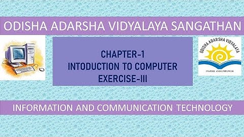 OAVS Class-6th Computer (ICT) Chapter-1 Exercise-III