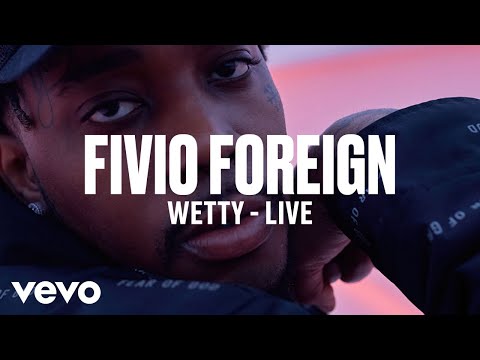 Fivio Foreign - Wetty (Live) | Vevo DSCVR