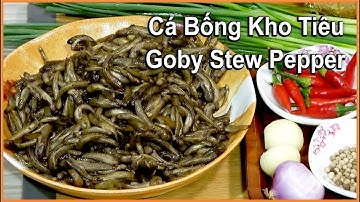 Cá Bống Kho Tiêu. Cách Làm Cá Bống Kho Khô Ngon Đổi Món Cơm Gia Đình Hết Chỗ Chê. Tasty Dinner