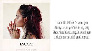 Kehlani-Escape (Lyrics)