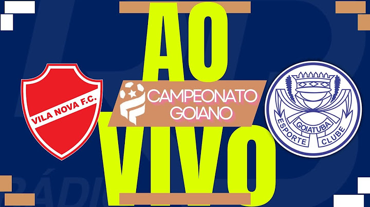 VILA NOVA X GOIATUBA | AO VIVO | GOIANÃO 2025 | 11/02/2025