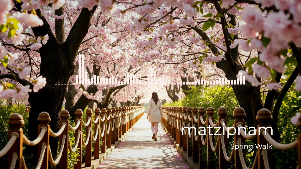 봄 산책할 때 듣기 좋은 노래 matzipnam - Spring Walk