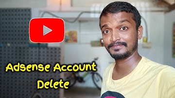 How To Delete Adsense Account Permenantly In Tamil