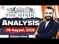 The Hindu Analysis for UPSC 06/08/2026] | Important Editorials &amp; Current Affairs|