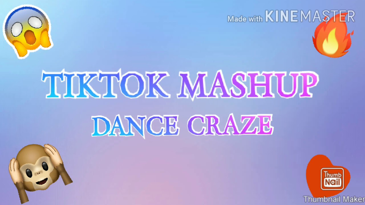 tiktok mashup (dance craze) - YouTube