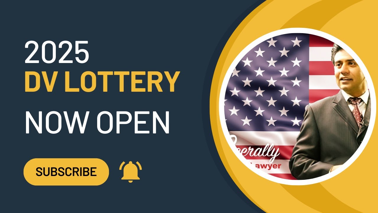 DV Lottery 2025 Your Gateway to the US YouTube