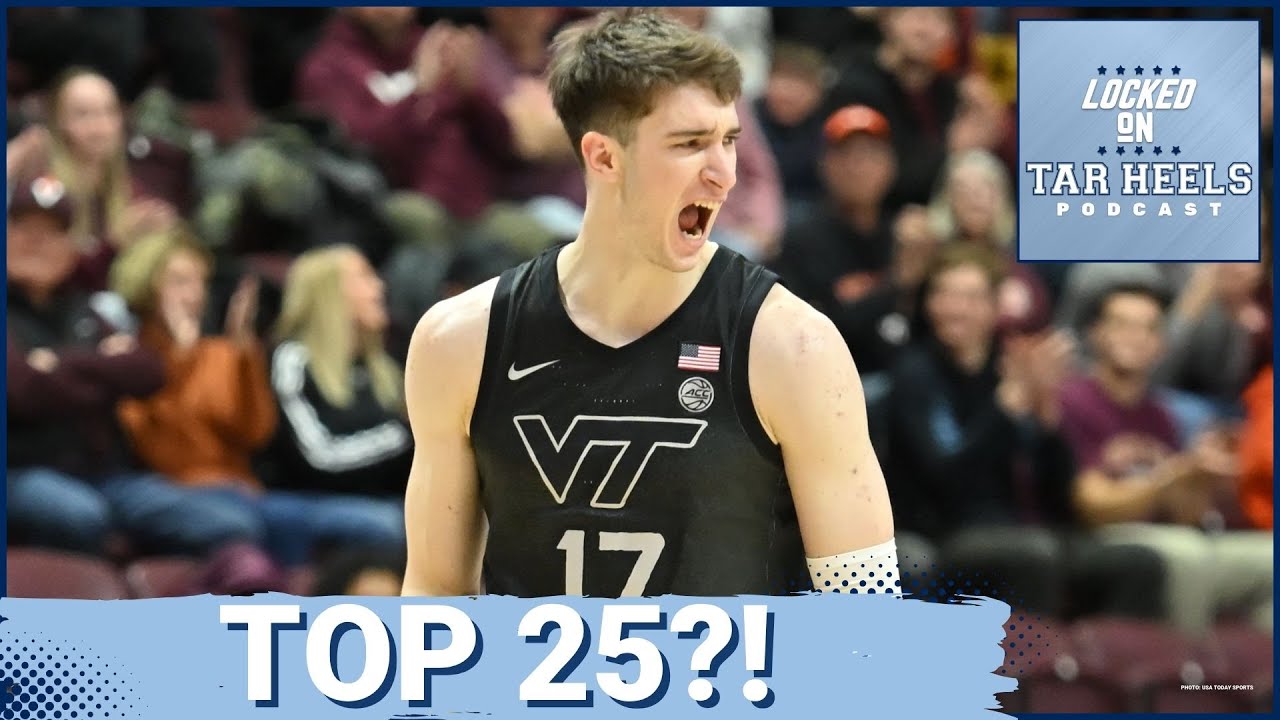 Video: Locked On Tar Heels - Is UNC Basketball A Top-25 Team At This Point?