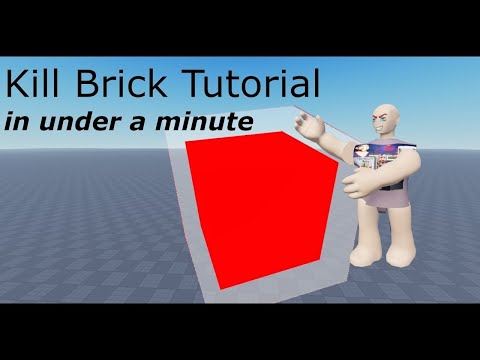 Roblox Killbrick tutorial