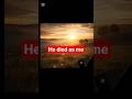 🙏 He Died As Me So I Could Live As Him! #JesusSaves #viralshort