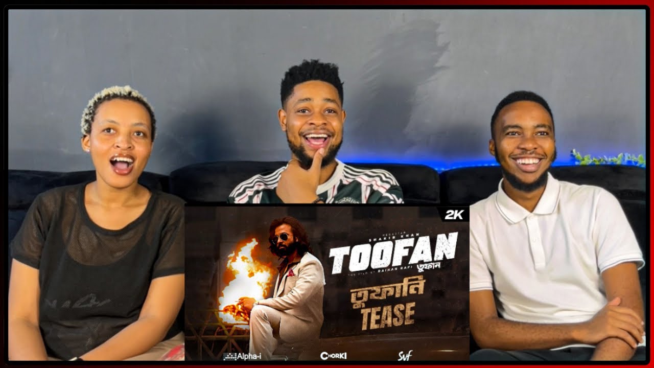TOOFAN | Official Teaser REACTION | Shakib Khan | Mimi | Chanchal ...