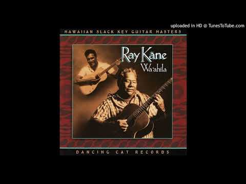 Ray Kane – Wai O Ke Aniani