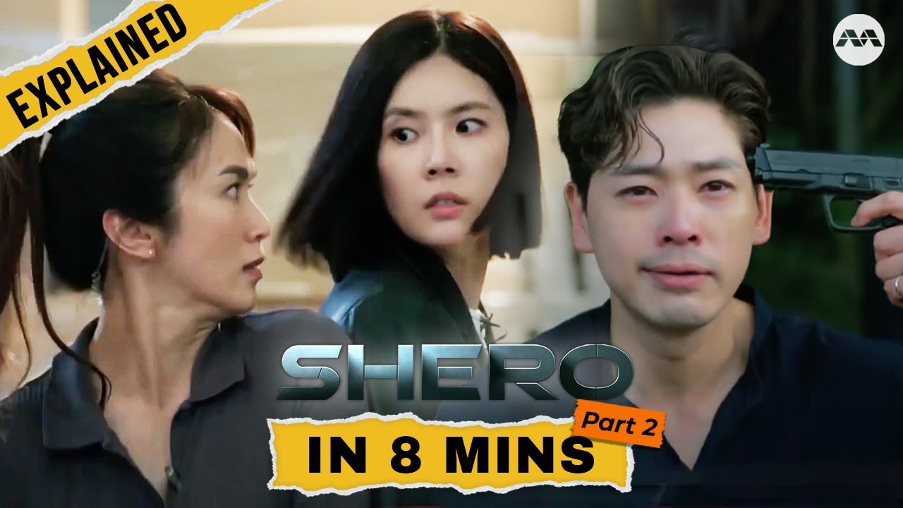 Shero Rwnd SHERO Explained in 8 minutes Part 2 | Too Long Didn't Watch (TLDW ...