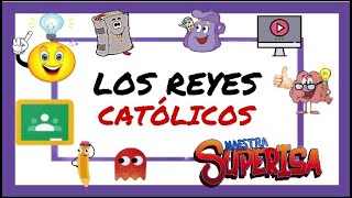 LOS REYES CATÓLICOS para NIÑOS