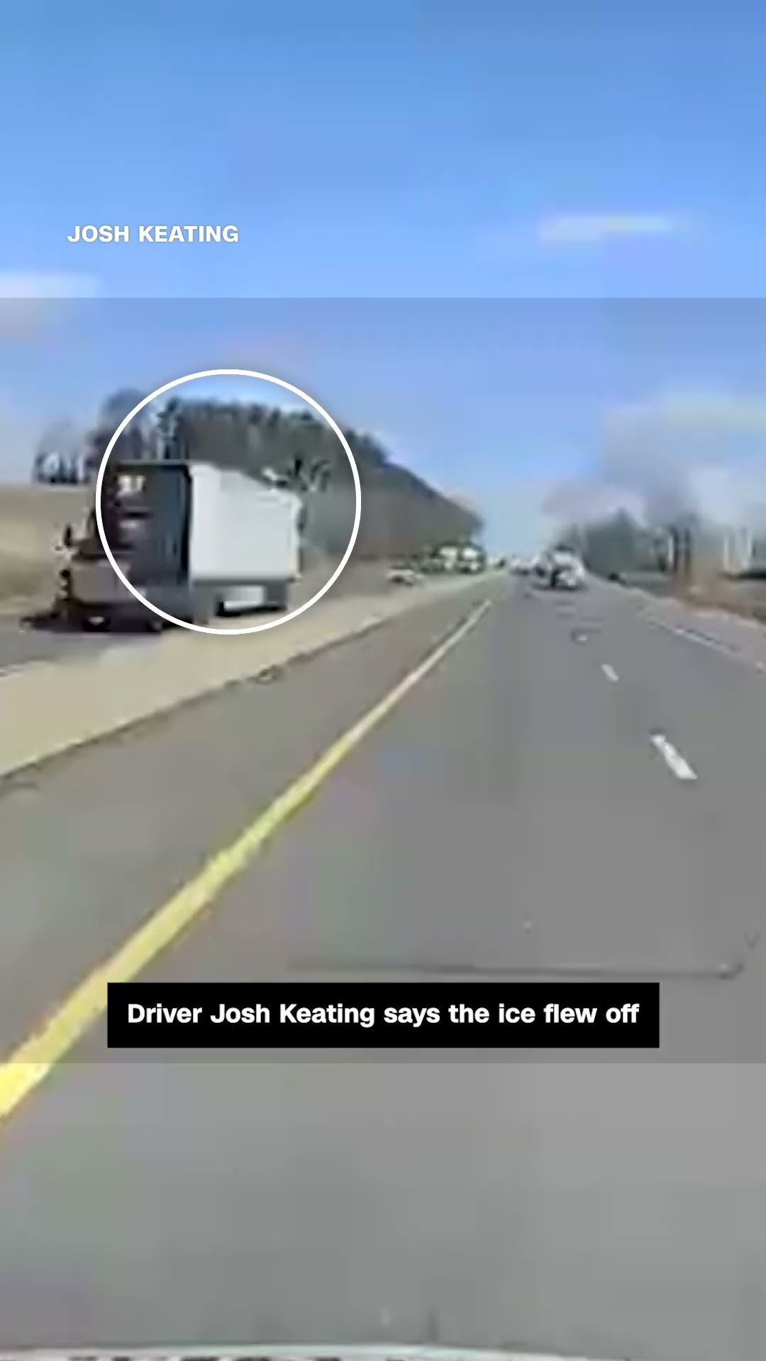 Chunk of ice crashes through trucker's windshield on highway