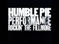 Humble Pie - Hallelujah I Love Her So