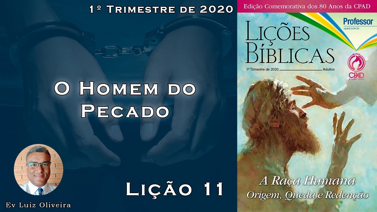 Lição 11: O HOMEM DO PECADO