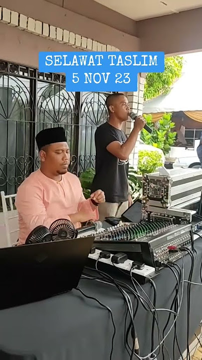 Selawat Taslim(Walimatul’Urus)
