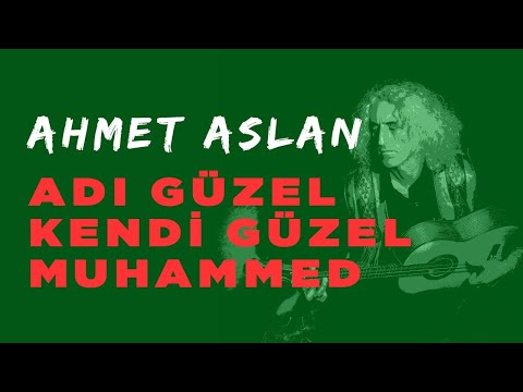 Ahmet Aslan - Adı Güzel Kendi Güzel Muhammed | 2015 Concert Recording