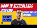 Netherlands Work Visa for Indian | Netherlands Blue Card | Highly Skilled Migrant | Sandeep Khaira