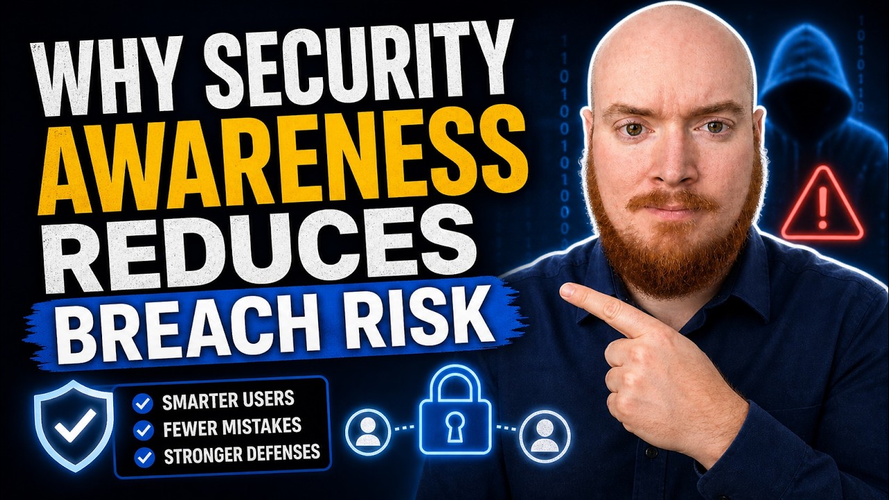 Why Security Awareness Training Actually Reduces Breach Risk video thumbnail