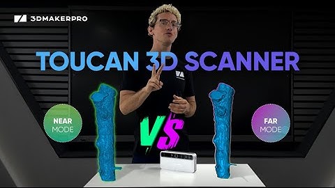 The Toucan 3D Scanner Giveaway: Far Mode vs. Near Mode