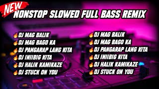 🔥MOST REQUESTED LOVE SONGS SLOWED ( FULL BASS REMIX ) DJ YUZKIE REMIX 2025