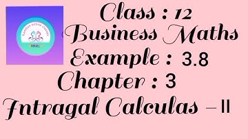 12th Std TN Business Maths Chapter : 3 Example - 3.8
