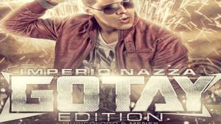 Gotay "El Autentiko" - Esto Se Jodio (Imperio Nazza "Gotay Edition")