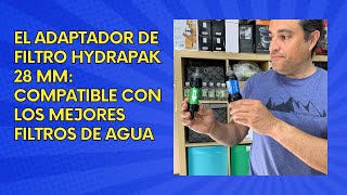 El adaptador de filtro Hydrapak 28 mm: La solución perfecta para tu equipo de hidratación