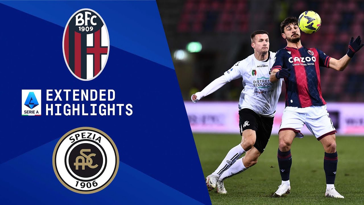 Bologna vs. Spezia Extended Highlights Serie A CBS Sports Golazo YouTube