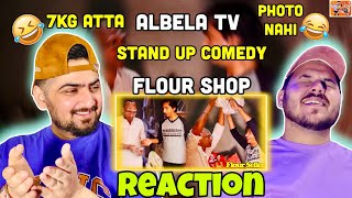 ALBELA TV | FLOUR SHOP STAND UP COMEDY | SALEEM ALBELA & GOGA PASROORI | REACTION | REACT HUB