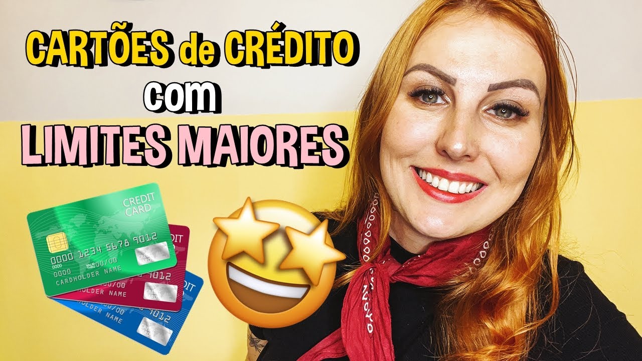 CARTÕES de CRÉDITO com LIMITES mais ALTOS | PARA RENDA ABAIXO DE R$ 5.000 REAIS