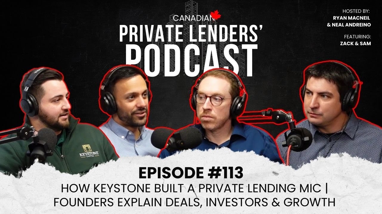 Ep.113 | How Keystone Built a Private Lending MIC | Founders Explain Deals, Investors & Growth