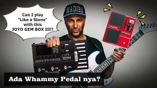 Whammy Pedal di JOYO GEM BOX III?