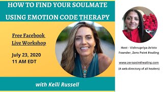 Famous How To Find Your Soulmate Using Emotion Code Therapy by Kelli Russell, The Emotion Code Practitioner Profile