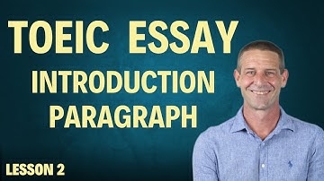 TOEIC Introduction - Write a Perfect Background & Thesis