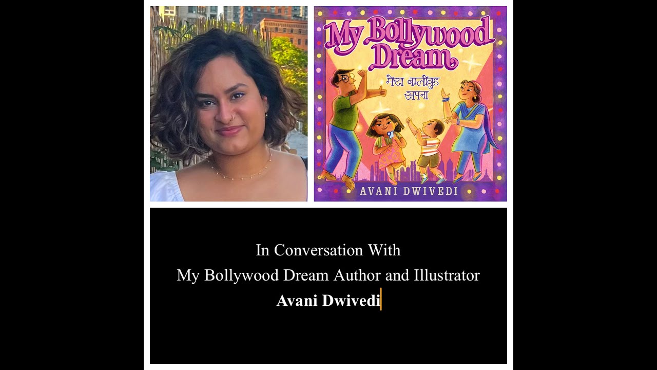 Author and Illustrator Avani Dwivedi On Her Love Letter To Bollywood - My Bollywood Dream