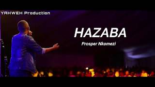 Hazaba by Prosper Nkomezi  (Official Video Lyrics) chords