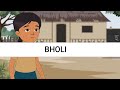 Bholi  english story animation  class 10 ncert  edutech hub